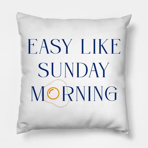 Easy like Sunday morning Pillow by hellojodes