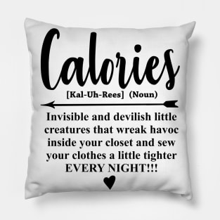 Calories Pillow