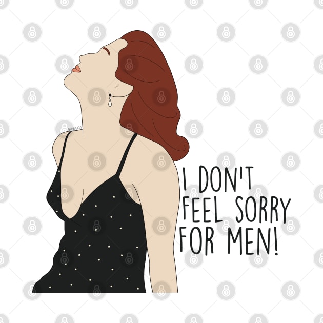 I don't feel sorry for men by Gabi Veiga