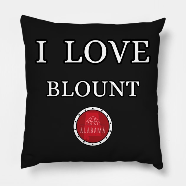 I LOVE BLOUNT | Alabam county United state of america Pillow by euror-design