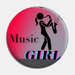 music girl Pin