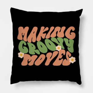 Making Groovy Moves Pillow