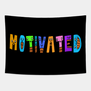 Cute Motivated Motivational Dancing Text Illustrated Letters, Blue, Green, Pink for all Motivated people, who enjoy in Creativity and are on the way to change their life. Are you Motivated for Change? To inspire yourself and make an Impact. Tapestry