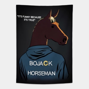 Bojack Horseman - It's funny because it's true Tapestry