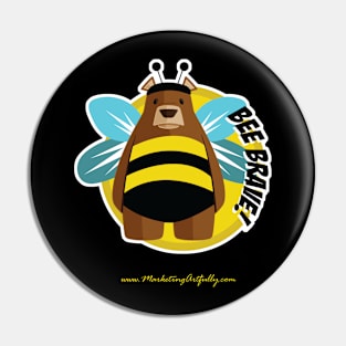 Bee Brave Pin