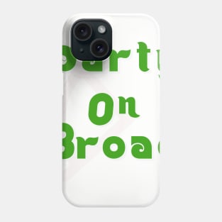 Party on Broad Square Phone Case