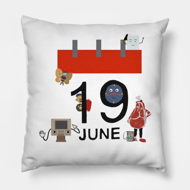 19 June Day! Pillow by Manoss