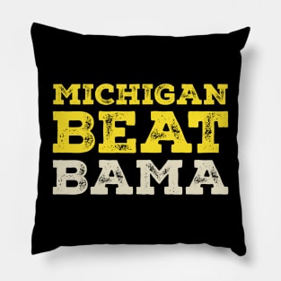 Michigan Beat Bama Pillow