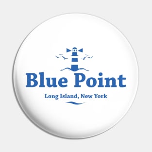 Blue Point, Long Island, New York Pin