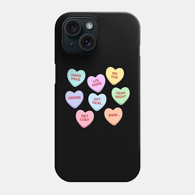 Funny Conversation Hearts - Anti-Valentines Phone Case by TwistedCharm