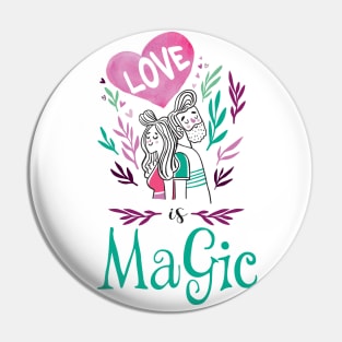 Love Is Magic Pin