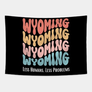 State of Wyoming Funny Vintage Slogan Tapestry