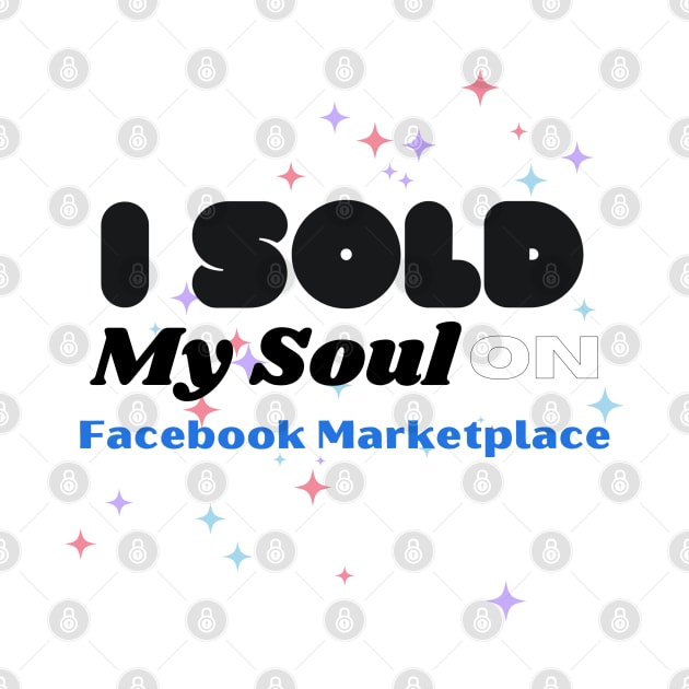 I sold my soul on facebook marketplace by CursedContent