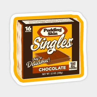 Pudding Skin Singles Magnet