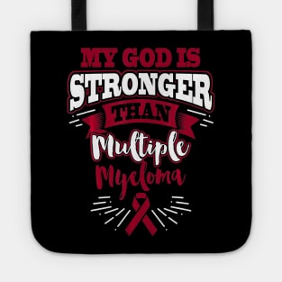 My God Is Stronger Than Multiple Myeloma Awareness Tote