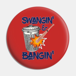 Bangin Houston Baseball Team Pin