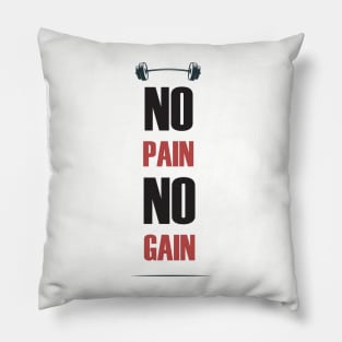 No pain No Gain Pillow