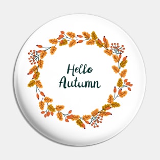 Hello Autumn wreath Pin