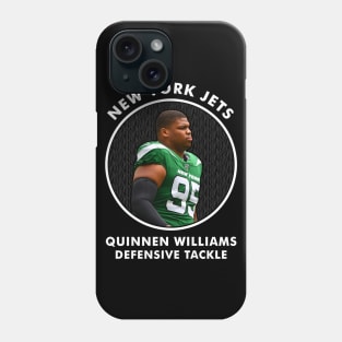 QUINNEN WILIAMS - DT - NEW YORK JETS Phone Case