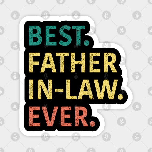 Best Father In Law Ever Magnet by CoolQuoteStyle