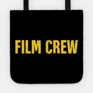 Film Crew | Distressed Filmmaker Graphic Tote