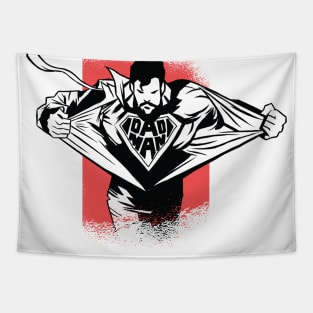 Daddy is my Hero - Fathers Day Superhero Design Tapestry