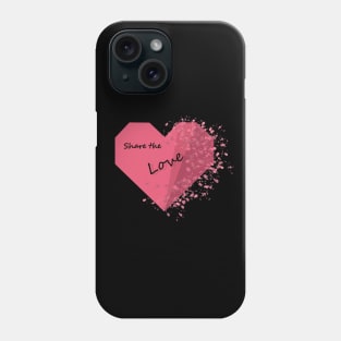 Share the love Phone Case