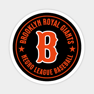The Brooklyn Royal Giants Negro League Baseball - Tribute Magnet