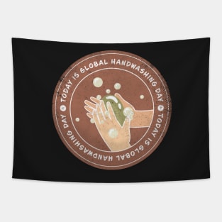 Today is Global Handwashing Day Badge Tapestry