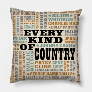 Every Kind Of Country Music Pillow