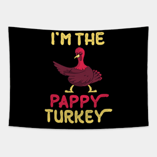 Turkey Flossing Happy Thanksgiving Day I'm The Pappy Turkey Tapestry