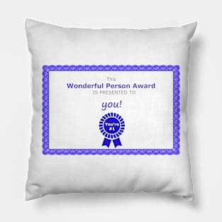 Wonderful Person Award Pillow