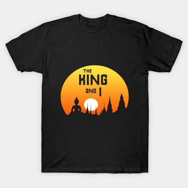 The King and I Design #1 (can be - The And I Design - T -Shirt TeePublic