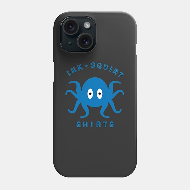 Ink Squirt Shirt Phone Case by inksquirt