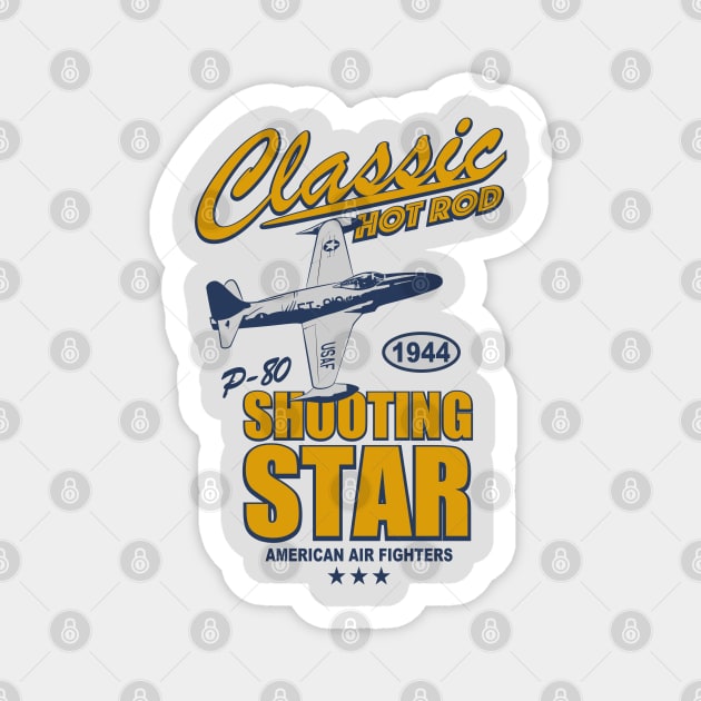 P-80 Shooting Star - Classic Hot Rod Magnet by TCP