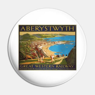 Vintage British Travel Poster: Aberystwyth Wales via Great Western Railway Pin