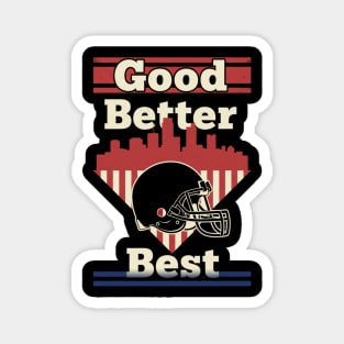 Good Better Best Bear Claw – Motivational Game Day Sports Magnet