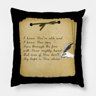 My Hope is You Alone Pillow