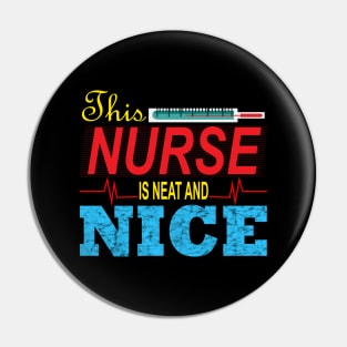 This nurse is neat and nice Pin