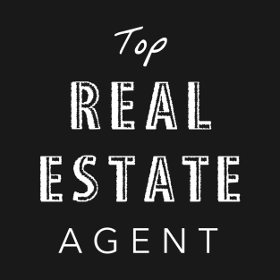 Top Real Estate Agent T-Shirt