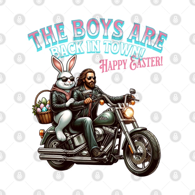 The Boys Are Back In Town Easter by RuthlessMasculinity