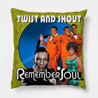 Twist and Shout - Remember Soul Pillow