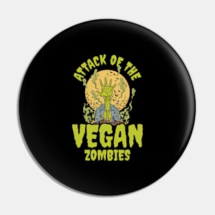 Vegan Zombies Funny Vegan Gift Pin