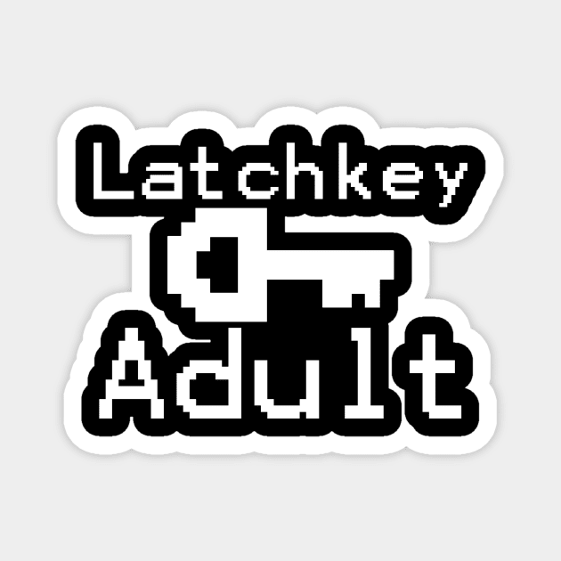 Latchkey Adult Magnet by Going Ape Shirt Costumes