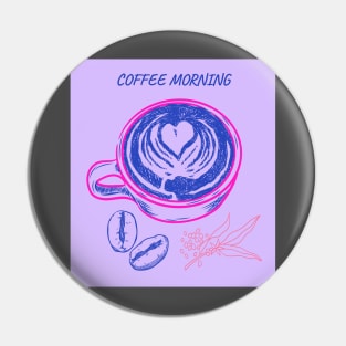 Coffee Morning Monday Pin