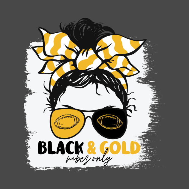 Black and Gold Vibes Only Football Mom Messy Hair Gameday by SLAG_Creative