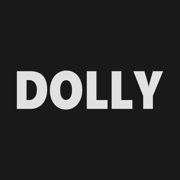 DOLLY by ShredBeard