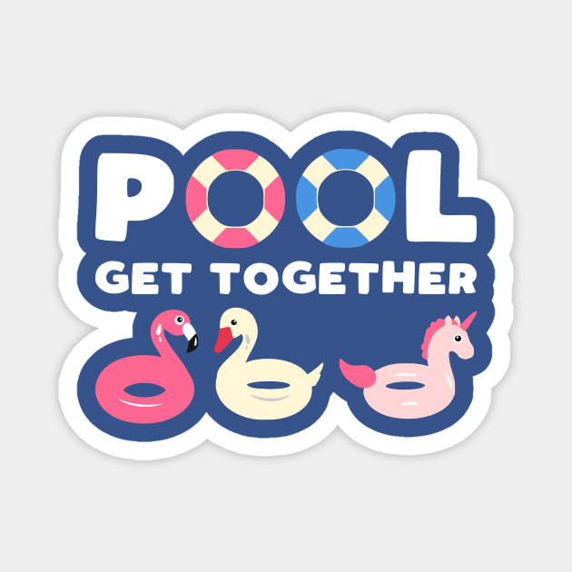 Cute Pool Floats Slogan Funny Summer Lover Gift TeePublic