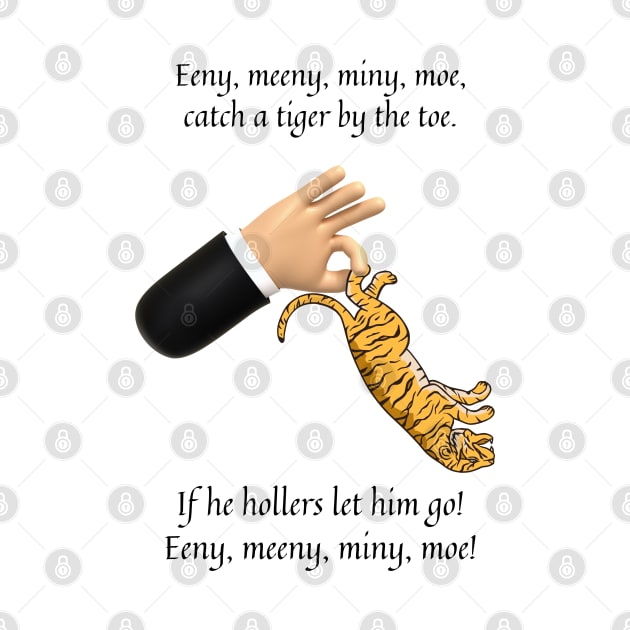 Eenie Meeny Miny Moe nursery rhyme by firstsapling@gmail.com