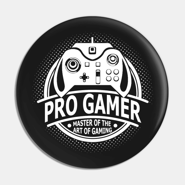 GAMING - PRO GAMER Pin by Tshirt Samurai